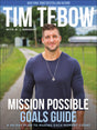 Mission Possible Goals Guide: A 40-Day Plan to Making Each Moment Count - Retail Maharaj