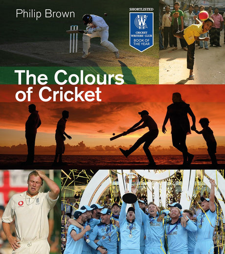 Colours of Cricket: The Complete Story - Retail Maharaj