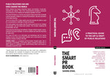 The Smart PR Book: A Practical Guide to the Art & Craft of Public Relations - Retail Maharaj