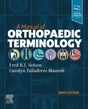 A Manual of Orthopaedic Terminology - Retail Maharaj