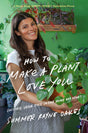 How To Make A Plant Love You: Cultivate Green Space in Your Home and Heart - Retail Maharaj