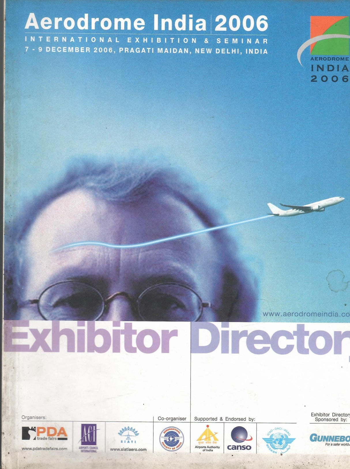 Aerodrome India 2006 - International Exhibition & Seminar 7-9 December 2006, Pragati Maidan, New Delhi - Exhibitor Directory