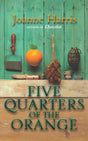 Five Quarters Of The Orange - Retail Maharaj