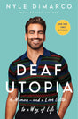DEAF UTOPIA: A Memoir―and a Love Letter to a Way of Life - Retail Maharaj
