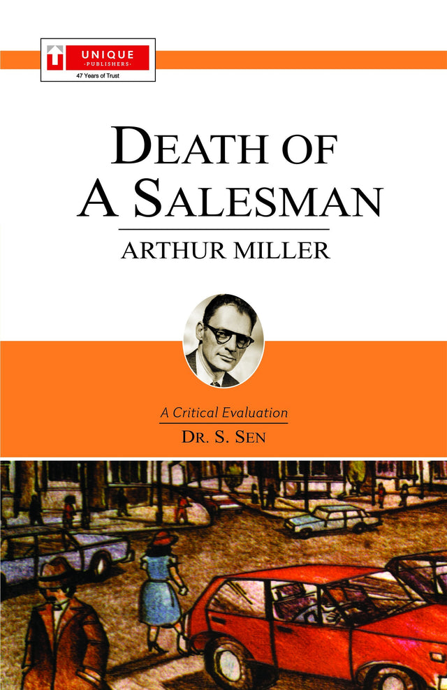 Arthur Miller : Death Of A Salesman - Retail Maharaj