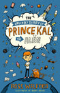 The Unlikely Diary of Prince Kal the Alien - Retail Maharaj