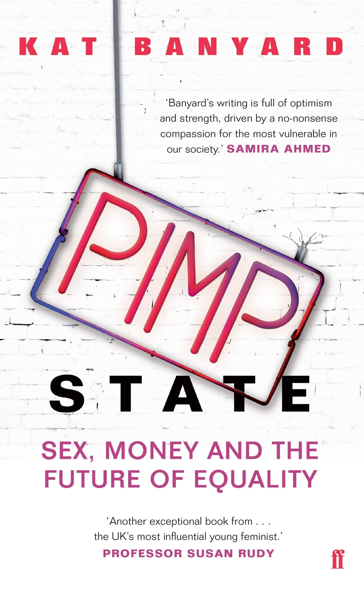 Pimp State: Sex, Money and the Future of Equality - Retail Maharaj