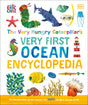 The Very Hungry Caterpillar's Very First Ocean Encyclopedia: An Introduction to the Ocean, for Very Hungry Young Minds - Retail Maharaj