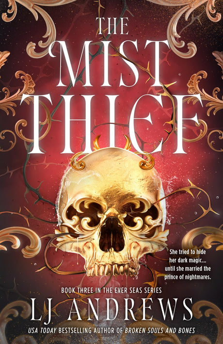 The Mist Thief: The Spellbinding Third Instalment in the Addictive Ever Seas Romantasy Saga - Retail Maharaj
