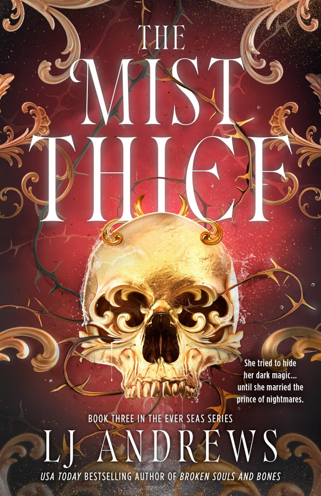 The Mist Thief: The Spellbinding Third Instalment in the Addictive Ever Seas Romantasy Saga - Retail Maharaj