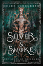 Silver & Smoke: The unmissable conclusion to the Sunday Times bestselling Ashes of Thezmarr series (The Ashes of Thezmarr, 3) - Retail Maharaj