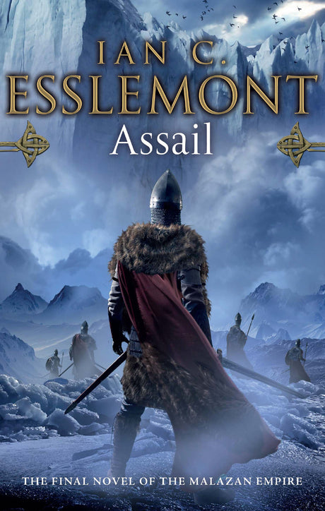 Assail: inventive and original. A compelling frontier fantasy epic (Malazan Empire) - Retail Maharaj