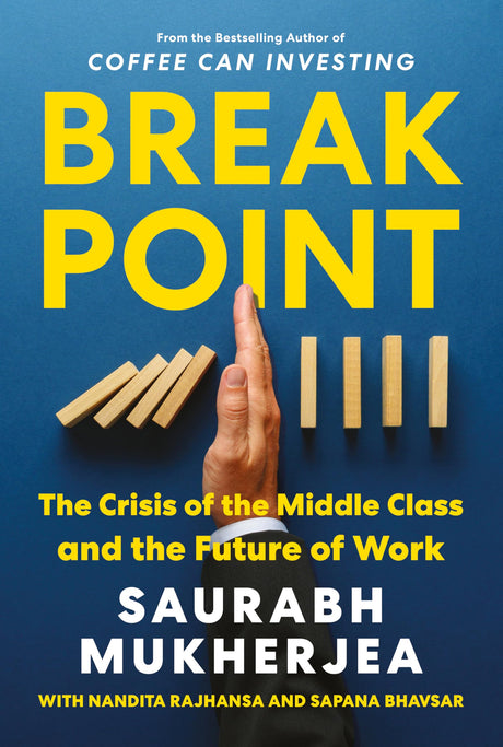 BREAKPOINT : The Crisis of the Middle Class and the Future of Work - Retail Maharaj