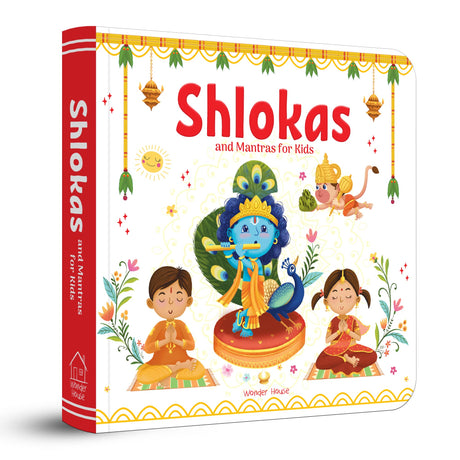 Shlokas and Mantras for Kids – Illustrated Padded Board Book: Simple Sanskrit Shlokas with English & Hindi Translations | First Spiritual Book to Teach Indian Culture, Values & Devotional Practices | Book for Toddlers, Preschoolers & Early Readers | Ages - Retail Maharaj