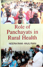 Role Of Panchayats In Rural Health - Retail Maharaj