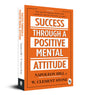 Success Through A Positive Mental Attitude - Retail Maharaj