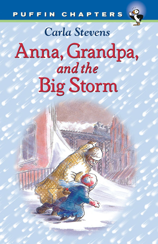 Anna, Grandpa, and the Big Storm (Puffin Chapters) - Retail Maharaj