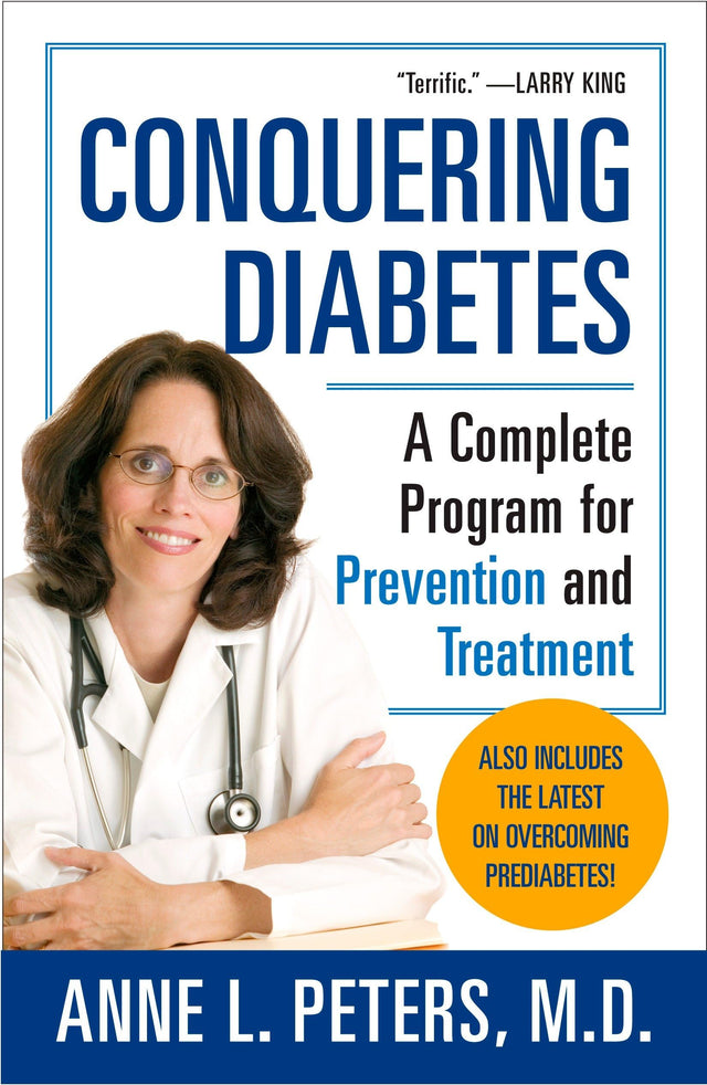 Conquering Diabetes: A Complete Program for Prevention and Treatment - Retail Maharaj