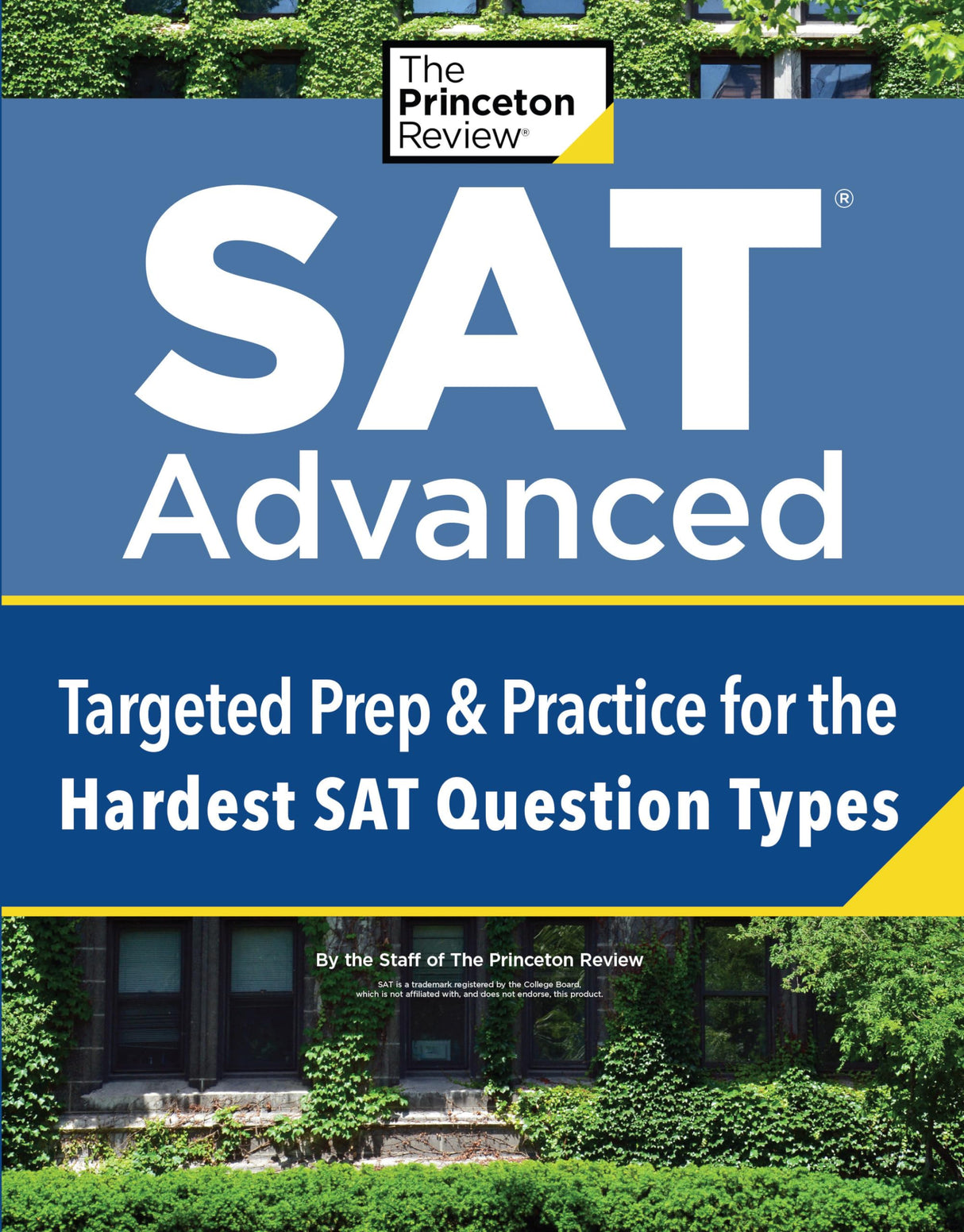 SAT Advanced: Targeted Prep & Practice for the Hardest SAT Question Types (College Test Preparation) - Retail Maharaj