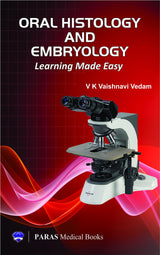 Oral Histology and Embryology Learning Made Easy 1st/2016 - Retail Maharaj