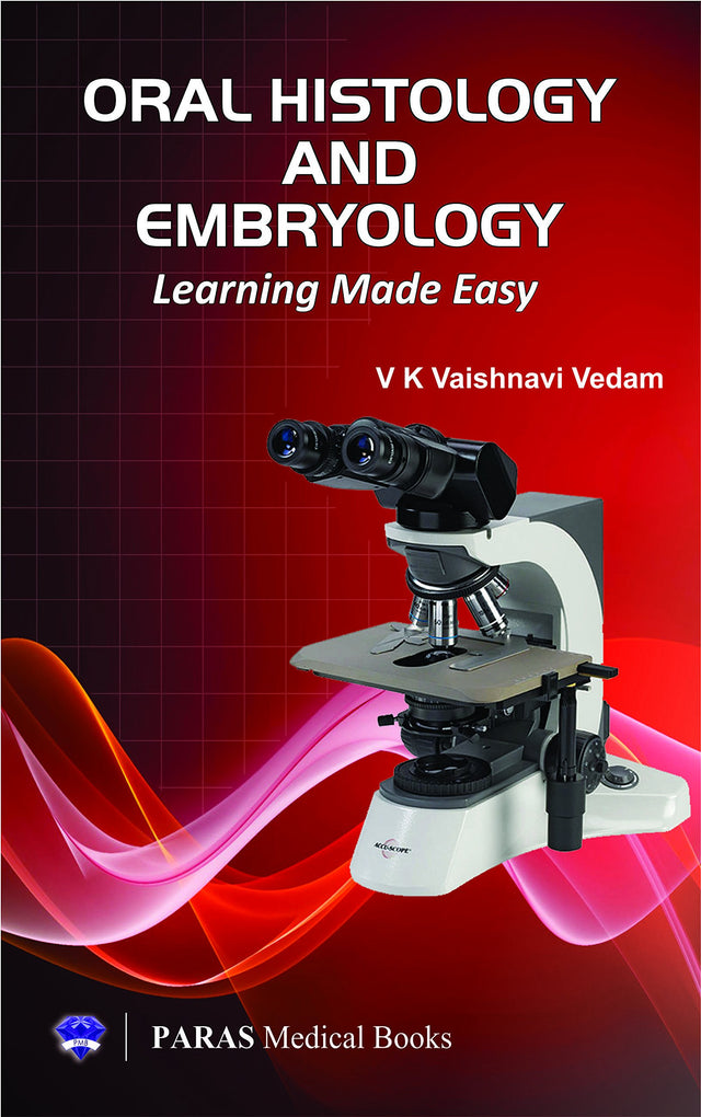 Oral Histology and Embryology Learning Made Easy 1st/2016 - Retail Maharaj