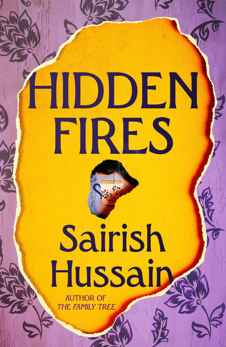 Hidden Fires: the powerful and emotional new novel from the Costa Prize shortlisted author of The Family Tree - Retail Maharaj