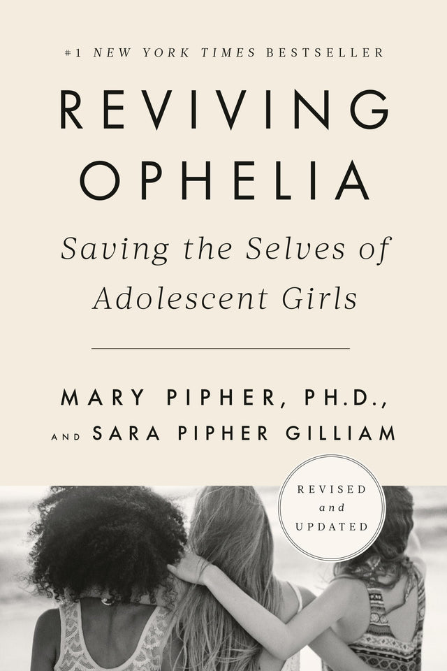 Reviving Ophelia 25th Anniversary Edition: Saving the Selves of Adolescent Girls - Retail Maharaj