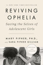 Reviving Ophelia 25th Anniversary Edition: Saving the Selves of Adolescent Girls - Retail Maharaj