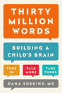 Thirty Million Words: Building a Child's Brain - Retail Maharaj