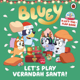 Bluey: Let’s Play Verandah Santa: A Lift-the-Flap Book - Retail Maharaj