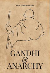 Gandhi and Anarchy - Retail Maharaj