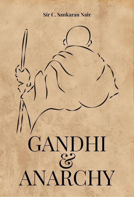 Gandhi and Anarchy - Retail Maharaj