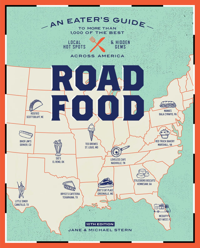 Roadfood, 10th Edition: An Eater's Guide to More Than 1,000 of the Best Local Hot Spots and Hidden Gems Across America (Roadfood: The Coast-To-Coast Guide to the Best Barbecue Join) - Retail Maharaj