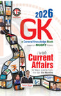 [Updated 2025 Edition] General Knowledge 2026 (Based on NCERT Pattern) With Current Affairs | PCS | Railway | Banking | NDA |CDS | SSC | Tarun Goyal and TGC Team - Retail Maharaj