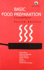 BASIC FOOD PREPARATION (4TH EDN) - Retail Maharaj