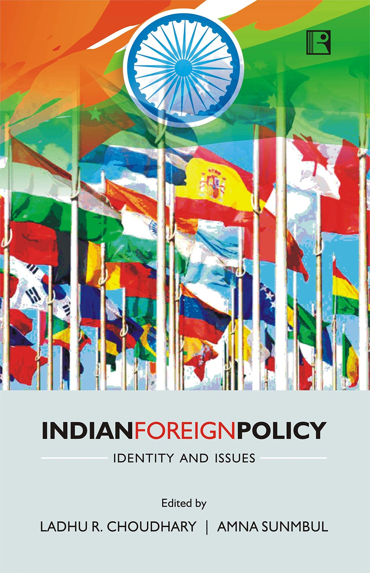 INDIAN FOREIGN POLICY: Identity and Issues - Retail Maharaj