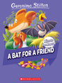 Geronimo Stilton Mice To The Rescue #01: A Bat For A Friend - Retail Maharaj
