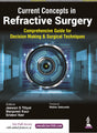CURRENT CONCEPTS IN REFRACTIVE SURGERY - Retail Maharaj