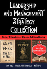 Leadership and Management Strategy Collection - The Prince, The Art of War, and Arthashastra – English | Best Classic Books collection to Learn Economics/ Leadership / Political Management Strategy | Reference Guide for Philosophy/Financial/ Warfare Tacti - Retail Maharaj