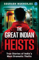 The Great Indian Heists: True Stories of India’s Most Dramatic Thefts | Daring Robberies that left the Nation Shocked | True Crime Stories - Retail Maharaj