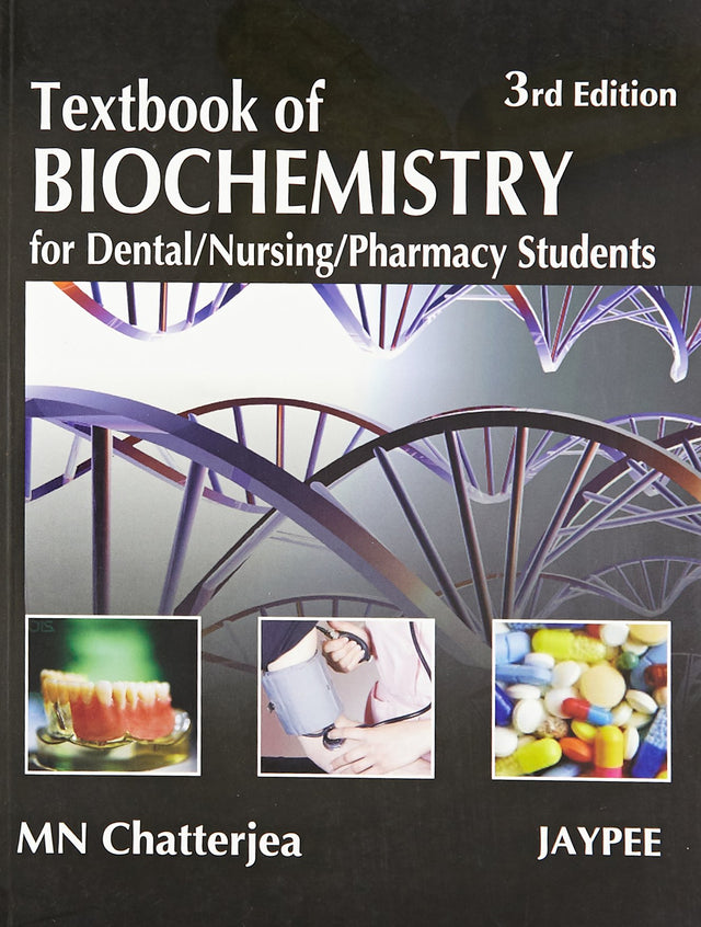 TEXTBOOK OF BIOCHEMISTRY FOR DENTAL,NURSING,PHARMACY STUDENTS - Retail Maharaj