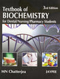 TEXTBOOK OF BIOCHEMISTRY FOR DENTAL,NURSING,PHARMACY STUDENTS - Retail Maharaj