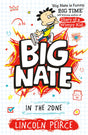 Big Nate in the Zone: Hilarious comic-book-style story for kids aged 9+ - Retail Maharaj