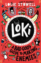 Loki: A Bad God's Guide to Making Enemies: The No. 1 bestselling series - Retail Maharaj