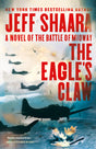 The Eagle's Claw: A Novel of the Battle of Midway - Retail Maharaj