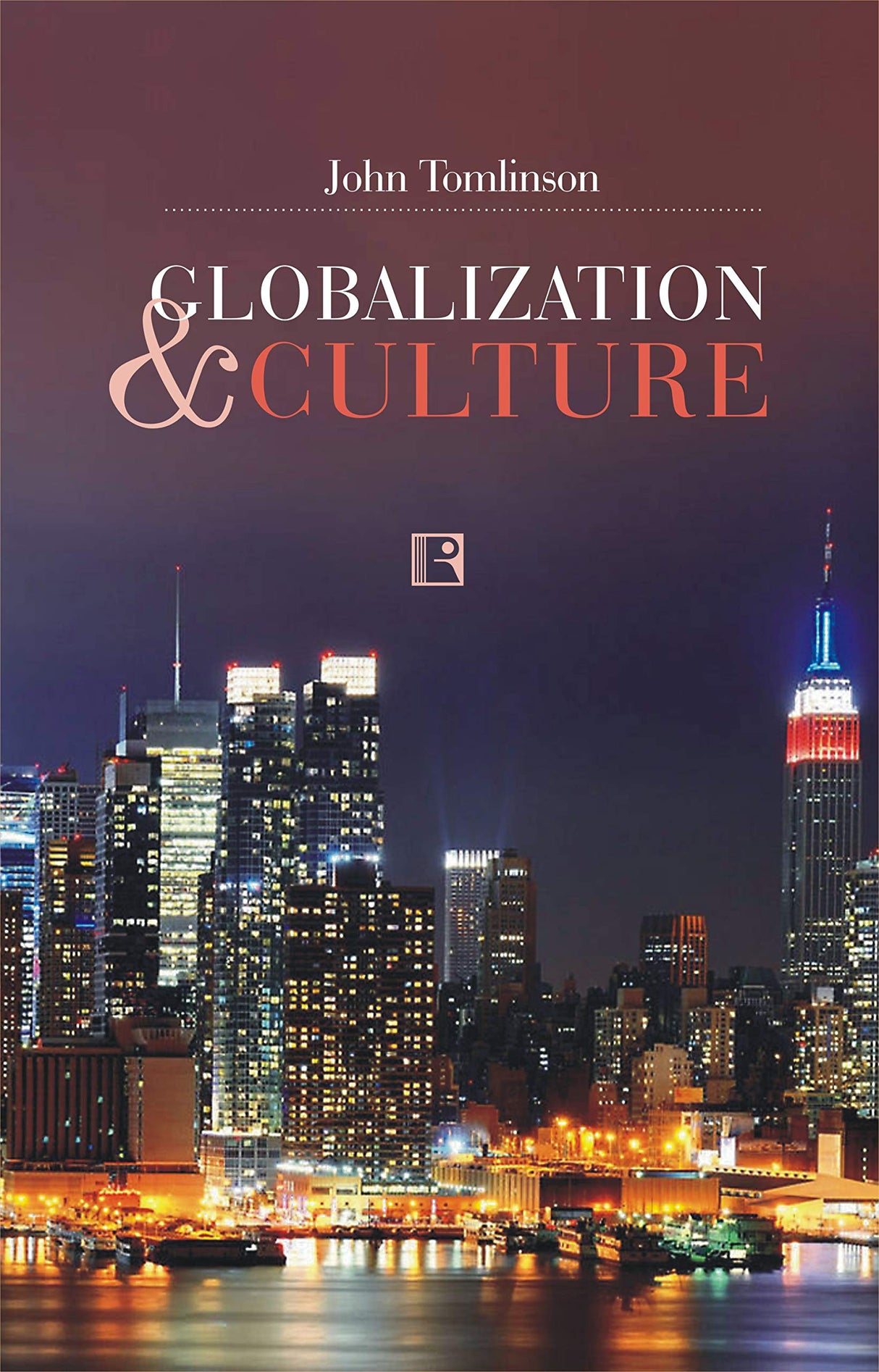 Globalization and Culture - Retail Maharaj