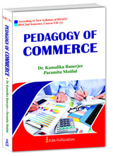 CC-07A_2_Pedagogy of Commerce [B.Ed 2nd Semester]