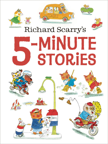 Richard Scarry's 5-Minute Stories - Retail Maharaj