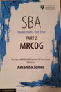 SBA Questions for the Part 2 MRCOG - Retail Maharaj