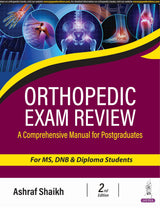 ORTHOPEDIC EXAM REVIEW (A COMPREHENSIVE MANUAL FOR POSTGRADUATES) - Retail Maharaj